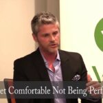Get Comfortable Not Being Perfect Get Comfortable Not Being Perfect